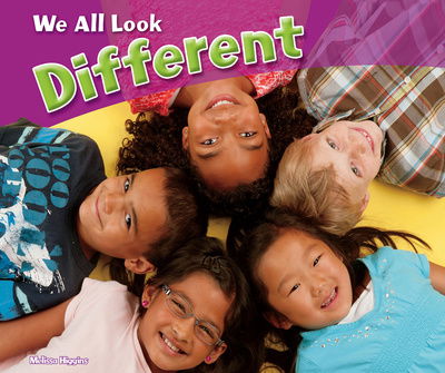 We All Look Different - Celebrating Differences - Melissa Higgins - Books - Capstone Global Library Ltd - 9781474723633 - July 13, 2017