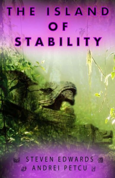 Cover for Andrei C Petcu · The Island of Stability (Paperback Book) (2015)