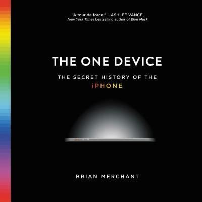 Cover for Brian Merchant · The One Device (CD) (2017)