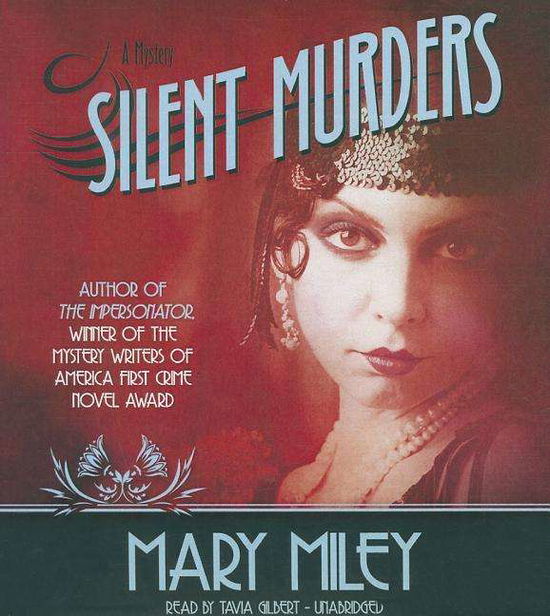 Cover for Mary Miley · Silent Murders  (Roaring Twenties Mysteries, Book 2) (Hörbok (CD)) [Unabridged edition] (2014)