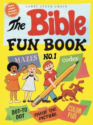 Cover for Larry Steve Crain · The Bible Fun Book No. 1 (Paperback Book) (2013)