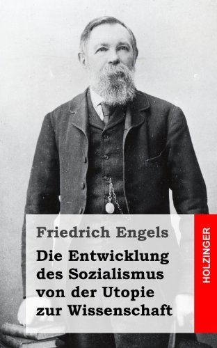 Cover for Friedrich Engels · Die Entwicklung Des Sozialismus Von Der Utopie Zur Wissenschaft (Pocketbok) [German edition] (2013)