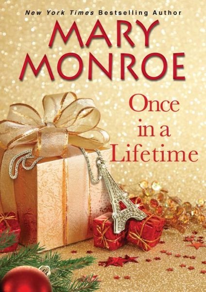 Cover for Mary Monroe · Once in a Lifetime (Hardcover Book) (2021)