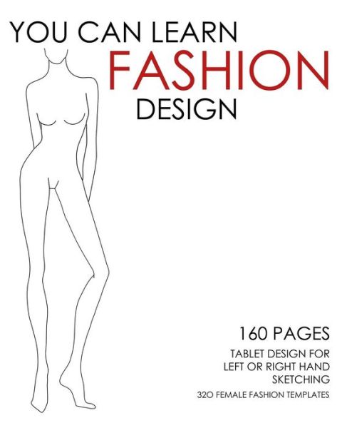 Cover for Joe Dolan · You Can Learn Fashion Design - 320 Female Fashion Templates (Paperback Book) (2014)