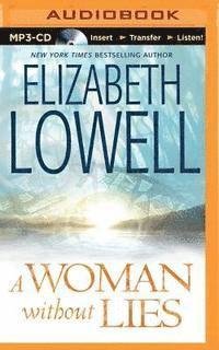 Cover for Elizabeth Lowell · A Woman Without Lies (MP3-CD) (2015)