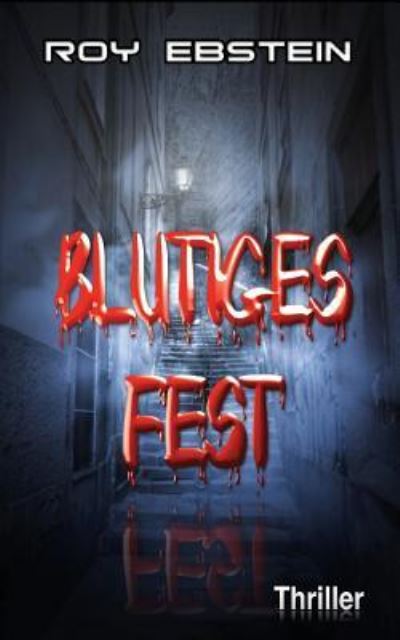 Cover for Roy Ebstein · Blutiges Fest (Paperback Book) (2014)