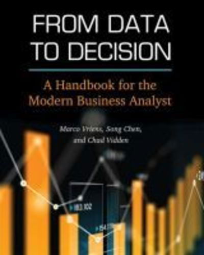 Cover for Marco Vriens · From Data to Decision: A Handbook for the Modern Business Analyst (Paperback Book) (2018)