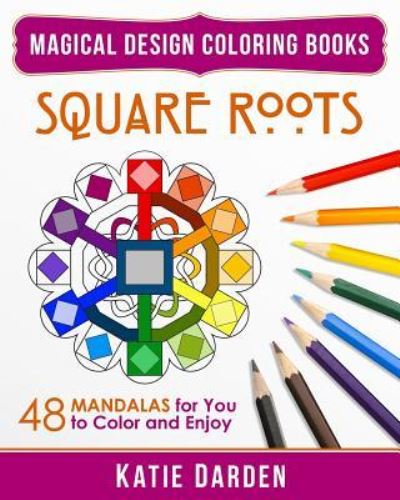 Cover for Magical Design Studios · Square Roots (Paperback Book) (2015)