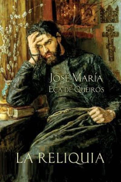 Cover for José María Eca de Queirós · La reliquia (Paperback Book) (2016)