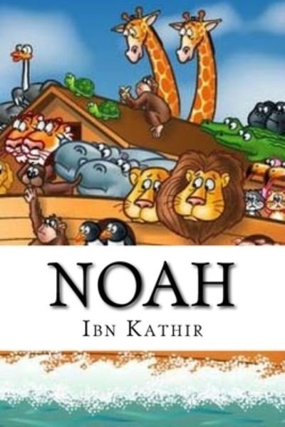 Cover for Ibn Kathir · Noah (Paperback Book) (2016)