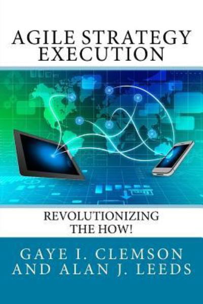 Cover for Gaye I Clemson · Agile Strategy Execution (Pocketbok) (2016)