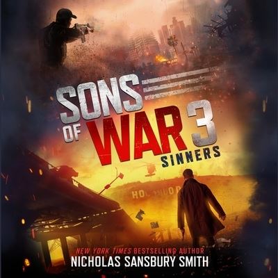 Cover for Nicholas Sansbury Smith · Sons of War 3: Sinners (CD) (2021)