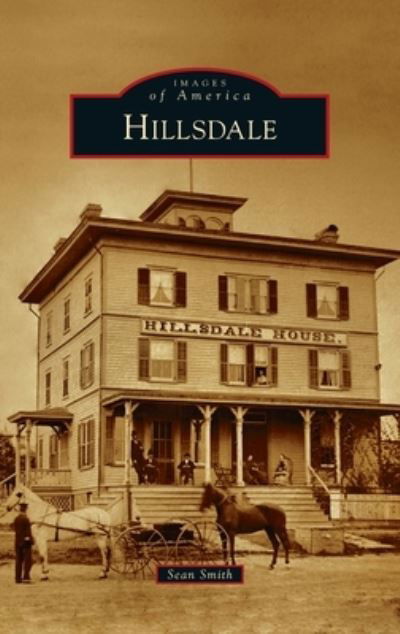 Cover for Sean Smith · Hillsdale (Hardcover Book) (2021)