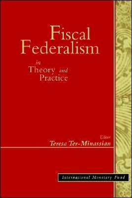 Cover for International Monetary Fund · Fiscal Federalism in Theory and Practice (Taschenbuch) (1999)
