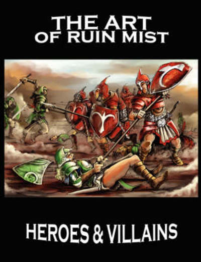 The Art of Ruin Mist - Robert Stanek - Books - RP Media - 9781575451633 - November 5, 2007