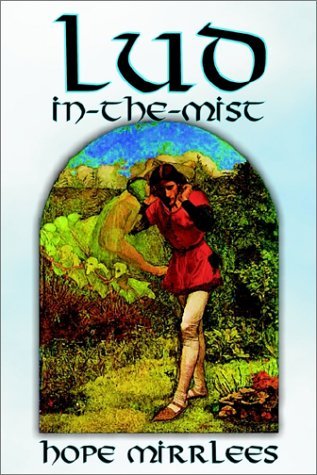 Cover for Hope Mirrlees · Lud-in-the-mist (Inbunden Bok) (2002)