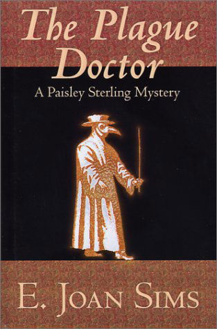 Cover for E. Joan Sims · The Plague Doctor (Hardcover Book) [1st edition] (2002)