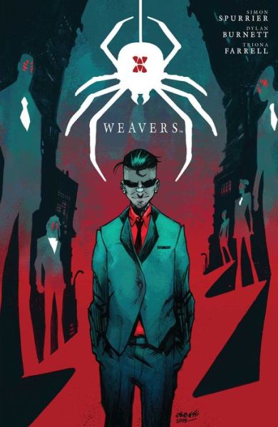 Cover for Simon Spurrier · Weavers (Paperback Bog) (2017)