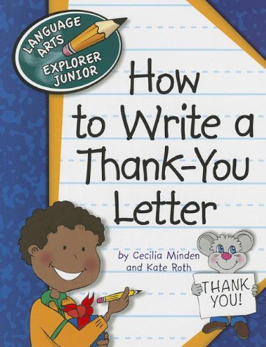 Cover for Kate Roth · How to Write a Thank-you Letter (Language Arts Explorer Junior) (Paperback Book) (2012)