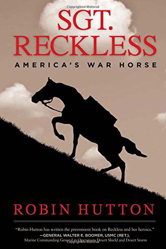 Cover for Robin Hutton · Sgt. Reckless: America's War Horse (Hardcover Book) (2014)