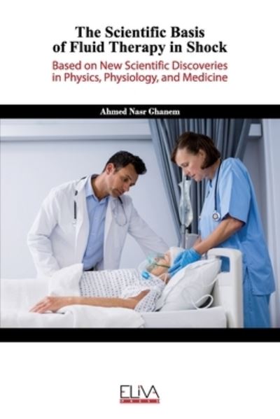 Cover for Ahmed Nasr Ghanem · The Scientific Basis of Fluid Therapy in Shock (Pocketbok) (2020)