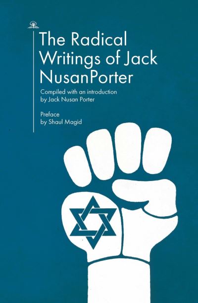 Cover for Jack Nusan Porter · The Radical Writings of Jack Nusan Porter (Hardcover Book) (2020)