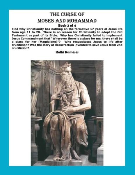 Kalki Rameses · The Curse of Moses and Mohammad Book 2 of 4 (Pocketbok) (2019)