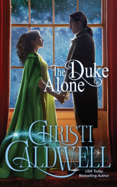 Cover for Christi Caldwell · The Duke Alone (CD) (2022)