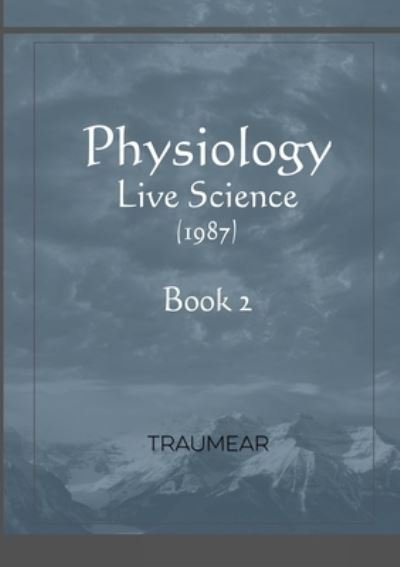 Cover for Traumear · Physiology - Live Science - Book 2 (Paperback Book) (2020)