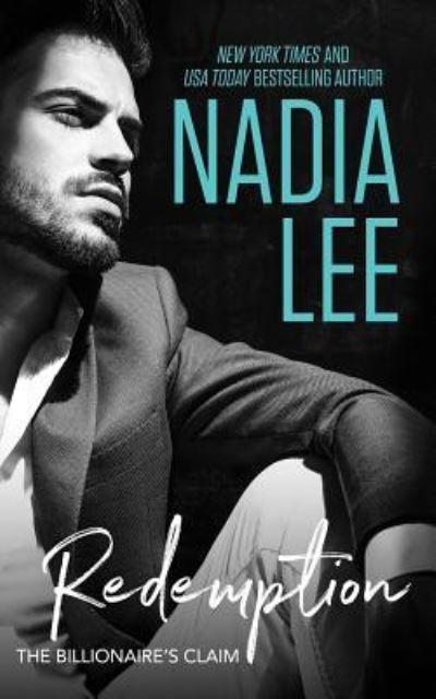 Cover for Nadia Lee · The Billionaire's Claim (Paperback Book) (2018)