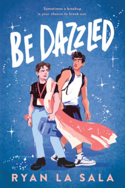 Be Dazzled - Ryan La Sala - Livros - Sourcebooks, Inc - 9781728279633 - 6 de março de 2024