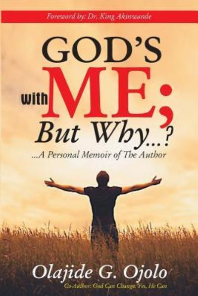 Cover for Olajide G Ojolo · God's with Me (Paperback Book) (2018)