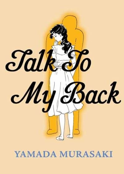 Cover for Yamada Murasaki · Talk to My Back (Paperback Bog) (2022)