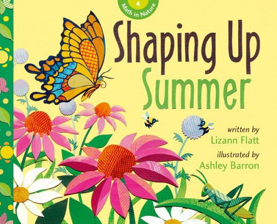 Shaping Up Summer - Lizann Flatt - Książki - Owlkids - 9781771471633 - 15 marca 2018