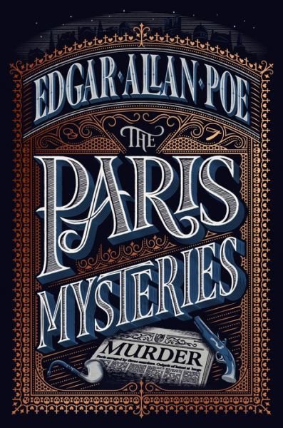 Cover for Poe, Edgar Allan (Author) · The Paris Mysteries (Inbunden Bok) (2019)