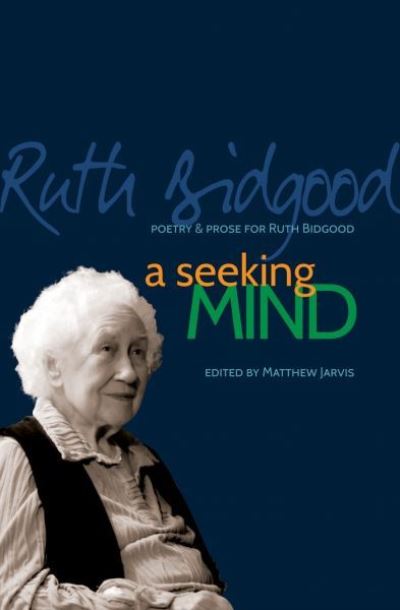 Cover for Matthew Jarvis · Seeking Mind, A - Poetry &amp; Prose for Ruth Bidgood (Paperback Book) (2020)