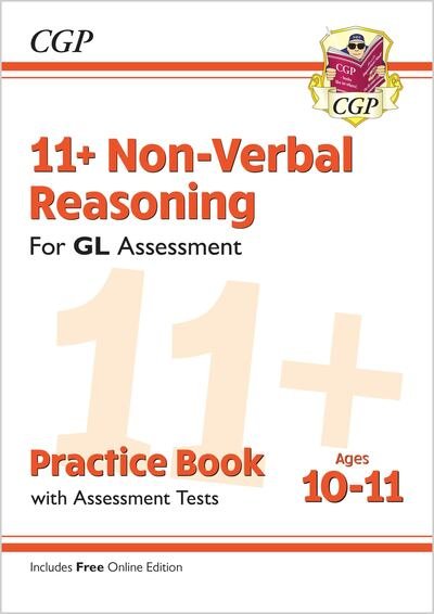 Cover for CGP Books · 11+ GL Non-Verbal Reasoning Practice Book &amp; Assessment Tests - Ages 10-11 (with Online Edition) - CGP GL 11+ Ages 10-11 (Paperback Book) [With Online edition] (2022)