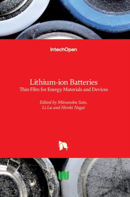 Cover for Mitsunobu Sato · Lithium-ion Batteries: Thin Film for Energy Materials and Devices (Hardcover Book) (2020)