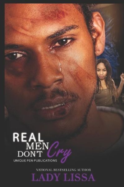 Cover for Lady Lissa · Real Men Don't Cry (Pocketbok) (2018)