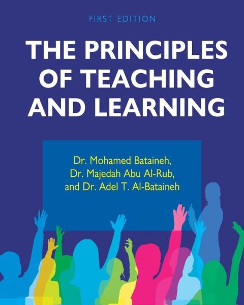 Cover for Adel Al-Bataineh · The Principles of Teaching and Learning (Paperback Book) (2021)