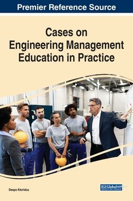 Cover for Despo Ktoridou · Cases on Engineering Management Education in Practice (Hardcover Book) (2020)