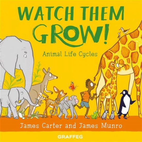 Cover for James Carter · Watch Them Grow! (Paperback Book) (2024)