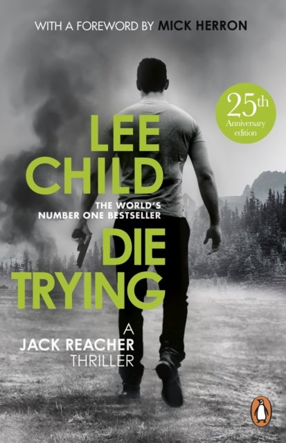 Cover for Lee Child · Die Trying: (Jack Reacher 2) - Jack Reacher (Paperback Book) (2023)