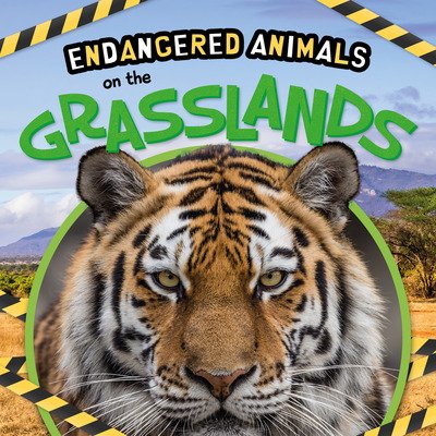 Cover for Emilie Dufresne · On the Grasslands - Endangered Animals (Hardcover Book) (2020)