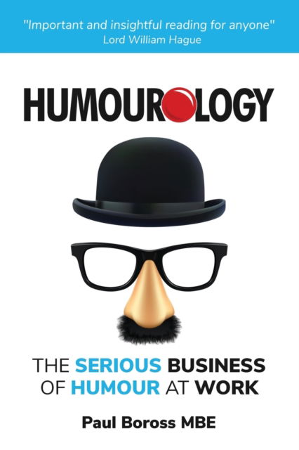 Cover for Paul Boross · Humourology: The Serious Business of Humour at Work (Paperback Book) (2023)