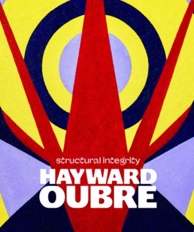 Cover for Katelyn D. Crawford · Hayward Oubre: Structural Integrity (Hardcover Book) (2024)