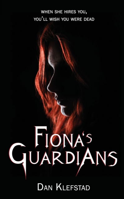 Cover for Dan Klefstad · Fiona's Guardians (Paperback Book) (2020)