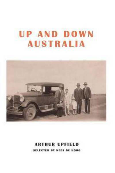 Cover for Arthur Upfield · Up and down Australia (Bok) (2016)