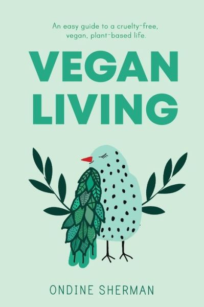 Cover for Ondine Sherman · Vegan Living (Book) (2021)