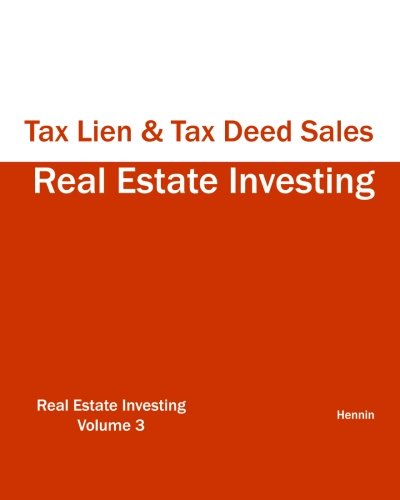 Cover for Hennin · Real Estate Investing - Tax Lien &amp; Tax Deed Sales (Paperback Book) (2011)